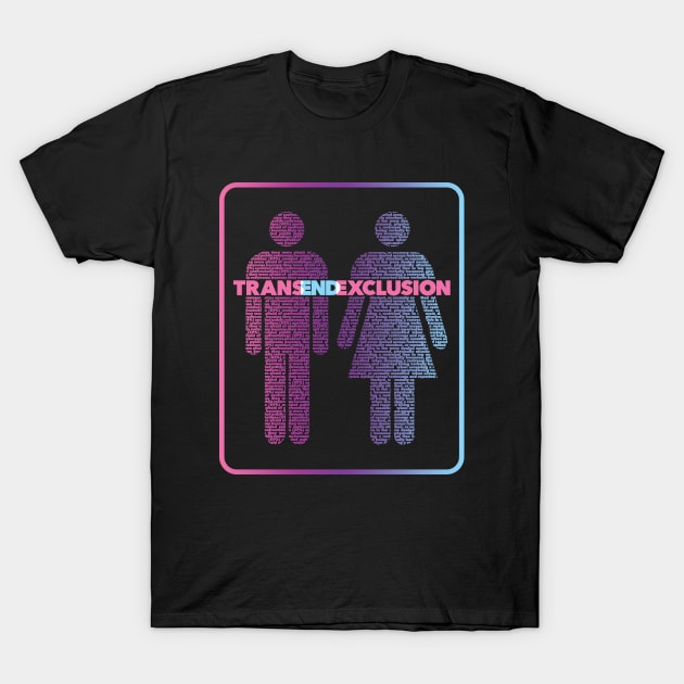 TransEndExclusion - Multicolor T-Shirt by OutPsyder